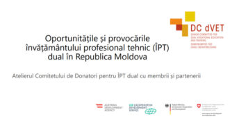Oportunitățile și provocările învățământului profesional tehnic dual în Republica Moldova
