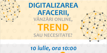 Master class ”Digitalizarea afacerii, vânzări online: trend sau necesitate?”