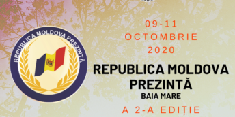 ANULAT! Participă la expoziția ”Republica Moldova Prezintă” la Baia Mare