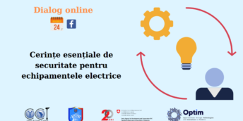 Dialog online ”Cerințe esențiale de securitate pentru echipamentele electrice”