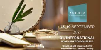 CCI a RM vă invită la expoziția internaţională de articole de uz casnic- ZUCHEX 2021 la Istanbul, Turcia