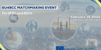 Eveniment „matchmaking” organizat în cadrul Proiectului EU4Business: Connecting Companies (EUROCHAMBRES), finanțat de către Uniunea Europeană.