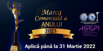 Concursul ”MARCA COMERCIALĂ A ANULUI 2021”- aplică până pe 31 martie 2022