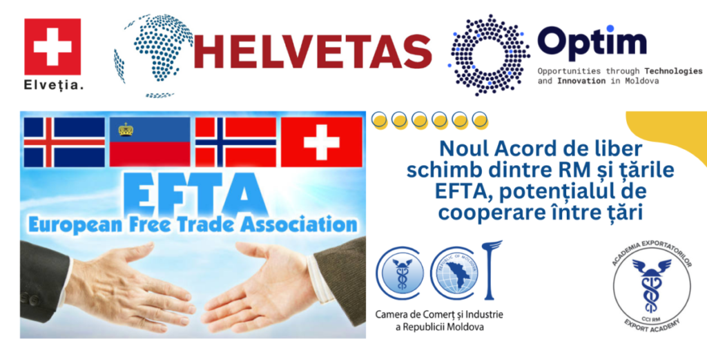 Noul Acord de liber schimb dintre RM și țările EFTA, potențialul de cooperare pe țări