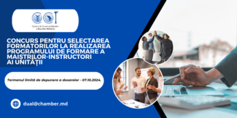 Anunț! Concurs pentru selectarea formatorilor la realizarea programul de formare a maiștrilor-instructori ai unității economice